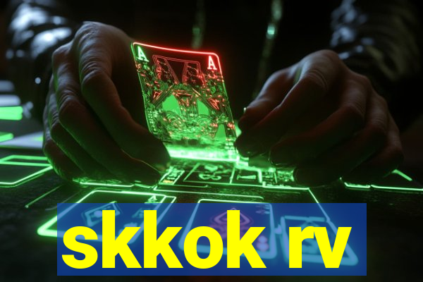 skkok rv